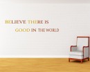 Believe There Is Quotes Wall Decal Motivational Vinyl Art Stickers